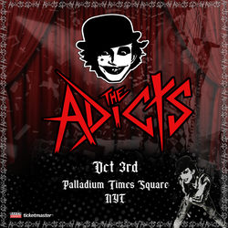 The Adicts in NYC on October 3rd, 2025 at Palladium Times Square