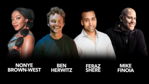 Nonye Brown-West, Ben Herwitz, Feraz Shere, Mike Finoia