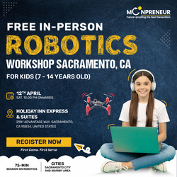 Free In-Person Robotics Workshop for Kids at Sacramento, CA (Ages 7-14)
