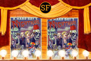 A Hard Day's Nightmare - Special Screening - San Francisco (Matinée)