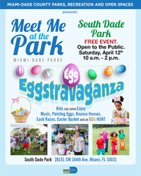 South Dade Park Egg Eggstravaganza Meet Me At The Park
