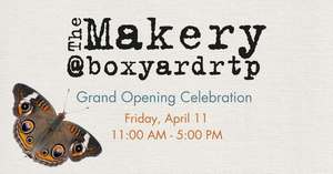 The Makery: Grand Opening Celebration