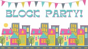 Block Party