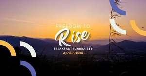 The Freedom to Rise Breakfast Fundraiser