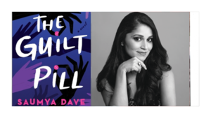 Saumya Dave with Runjhun Misra - The Guilt Pill