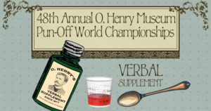 48th Annual O. Henry Museum Pun-Off World Championships