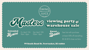 SwingJuice Golf Store Master's Viewing Party & Warehouse Sale!