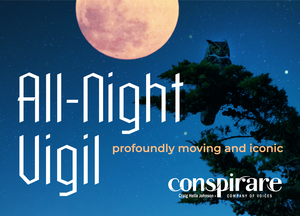 Conspirare sings All Night Vigil