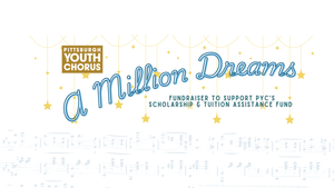 A  Million Dreams - Support Youth Arts!