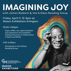 Imagining Joy with James Baldwin and the Kritikos Reading Group
