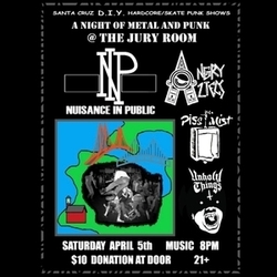 Nuisance in Public, Angry Aztecs, Piss Mist, and Unholy Things