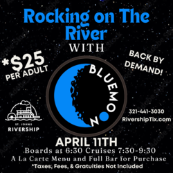 St Johns Rivership:  Rocking on the River with Blue Moon Band