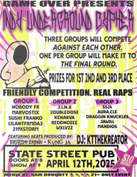 GAME OVER presents INDY UNDERGROUND CYPHER - three group rap battle competition