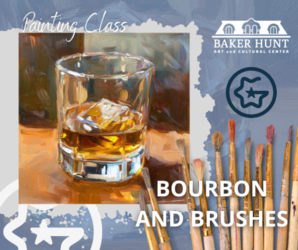 Bourbon and Brushes Wednesday, 6:00 pm April 30th Ages 21+