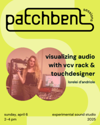 Patchbent Sessions: Visualizing Audio with VCV Rack & TouchDesigner