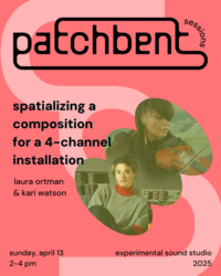Patchbent Sessions: Spatializing a Composition for Multichannel Installation