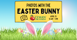 Free Photos with the Easter Bunny at Lyman Orchards