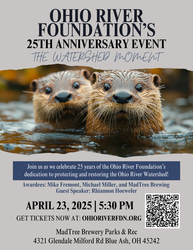 Ohio River Foundation, The Watershed Moment, A 25th Year Anniversary Celebration