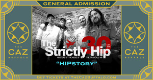 The Strictly Hip "HIPstory" at The Caz