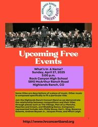The Highlands Ranch Concert Band presents: "What's In A Name"  A FREE Concert Band Concert