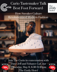 The Curio's Tastemaker Talk & Reception: How Sneaker Culture Revolutionized Modern Fashion