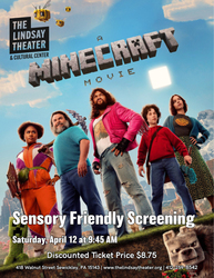 "A Minecraft Movie" Sensory Friendly Screening