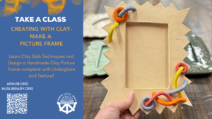 Class: Creating with Clay Make a Picture Frame at NLRPLS's Innovation Hub Makerspace [NLR]