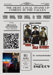 The Good, The Bold, & The Funny