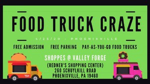 Food Truck Craze: Phoenixville Food Truck Fest Spring Edition