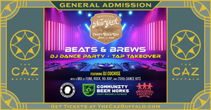 Beats & Brews • DJ Dance Party • Tap Takeover at The Caz