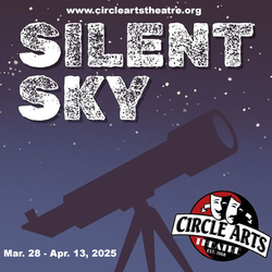 "Silent Sky" at Circle Arts Theatre