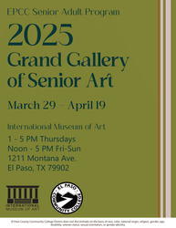 Grand Gallery of Senior Art Awards Ceremony by El Paso Community College: Senior Adult Program