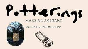 Potterings Workshop Make a Luminary