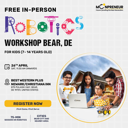 Free In-Person Robotics Workshop for Kids at Bear, DE(Ages 7-14)