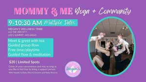Mommy & Me Yoga + Community