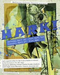 Wellesley College Theatre Presents: HARK!