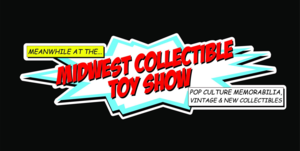 Midwest Collectible Toy Show