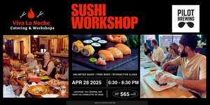 Sushi Workshop w/ Viva La Noche!