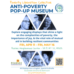 Anti-Poverty Pop-Up Museum at Peaslee Neighborhood Center