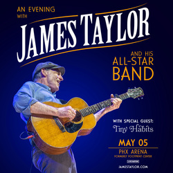 James Taylor & His All-Star Band with Tiny Habits