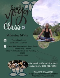 Gentle Yoga Flow and Relax in Palm Bay - Weekly Wellness Classes (Thursdays) Only $8/person.