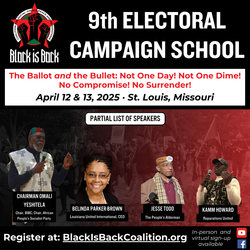 The Black is Back Coalition for Social Justice, Peace and Reparations 9th Electoral Campaign School