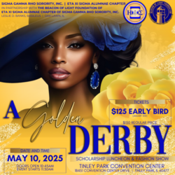 A GOLDEN DERBY SCHOLARSHIP LUNCHEON & FASHION SHOW