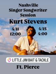 Kurt Stevens Nashville Singer Songwriter Sessions