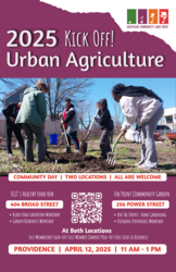 Urban Agriculture Kick-Off 2025 - South Providence