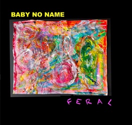 BABY NO NAME CD RELEASE