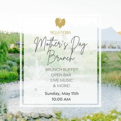 Mother's Day Brunch at Nella Terra Cellars