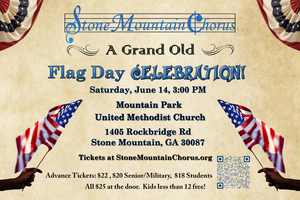 Stone Mountain Chorus - Flag Day Celebration!