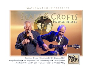 Wayne Anthony Presents - Seals & Crofts - Summer Breeze