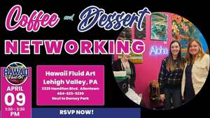 Coffee and Dessert Networking